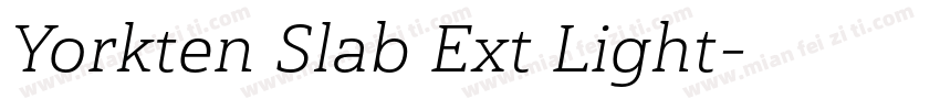 Yorkten Slab Ext Light字体转换